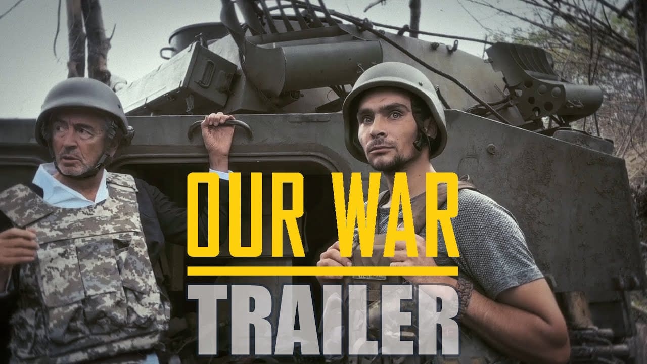 Our War Official Trailer